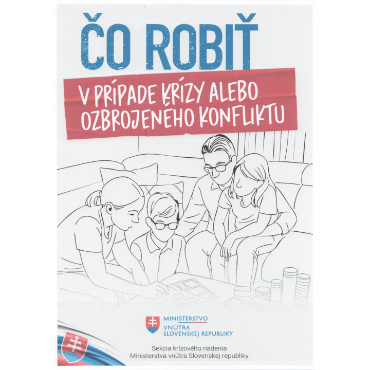 Čo robiť v prípade krízy alebo ozbrojeného konfliktu