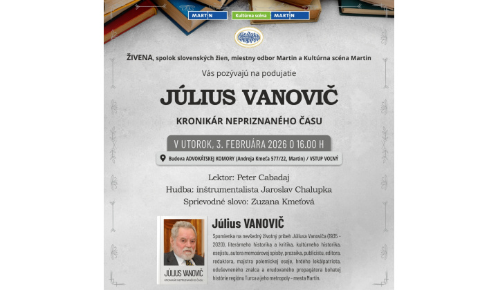 Podujatie venované Júliusovi Vanovičovi - 03.02.2026 o 16h v Martine