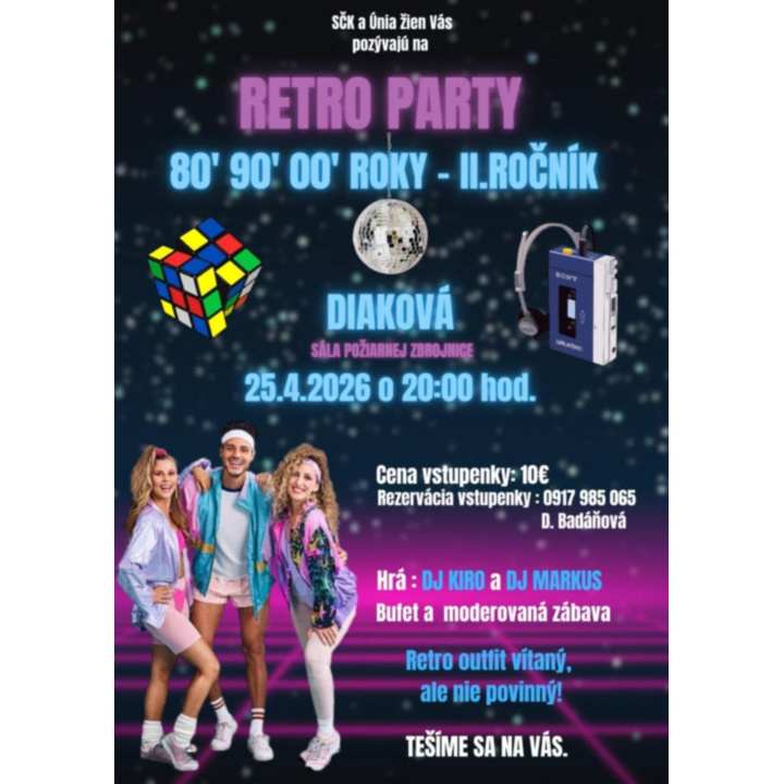 Retro party 25.04.2026 v Diakovej